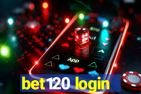 bet120 login